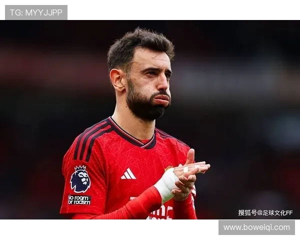 布鲁诺·费尔南德斯：从葡萄牙中场核心到曼联灵魂人物的崛起之路